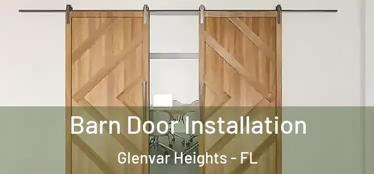 Barn Door Installation Glenvar Heights - FL