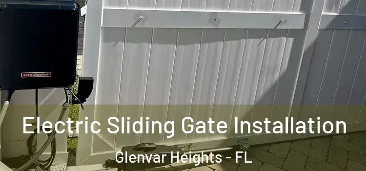 Electric Sliding Gate Installation Glenvar Heights - FL