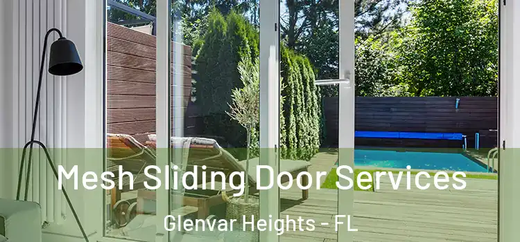 Mesh Sliding Door Services Glenvar Heights - FL
