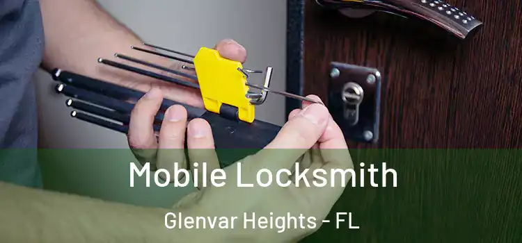 Mobile Locksmith Glenvar Heights - FL