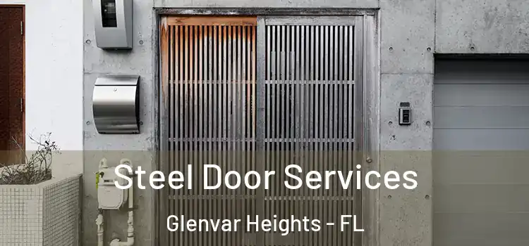 Steel Door Services Glenvar Heights - FL